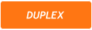 DUPLEX